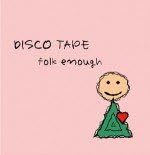 

CD FOLK ENOUGH - DISCO TAPE Japan ObiMusic Others Used