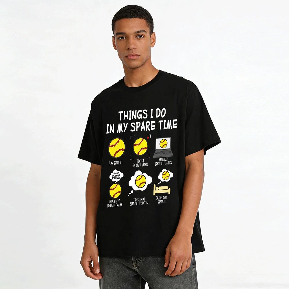 Things I Do In Spare Time Softball Lover Graphic Tee Pure Cotton T-shirt