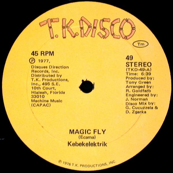 

12inch Record KEBEKELEKTRIK Magic Fly TKD49 T.K. Disco 1977 US Dance Electronica Used