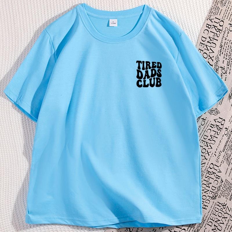 

Tired Dads Club T Shirt New Dad Club TShirt Male Cotton Short Sleeve Tshirt High Quality Streetwear Y2k Clothes Man Tops 4XL