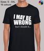 Ich kann mich irren, aber ich bezweifle es Lustiges Regular Fit T-Shirt Herren Damen T-Shirts Top Top T-Shirt Tee für Männer