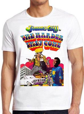 The Harder They Come Poster Jimmy Cliff Film Reggae Music Gift Tee T Shirt Unisex T-Shirt