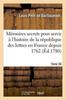 Książka Memoires Secrets Pour Servir A l'Histoire De La Republique Des Lettres En France Depuis 1762 Tome 30 : Jusqu'a Nos Jours, Ou Journal d'Un Observateur