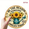 Be The Reason Someone Smiles Today Motivational Metal Wall Art Poster for Office Decor