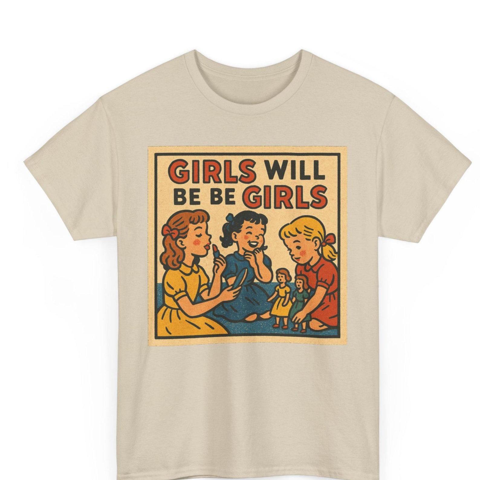 Girls Will Be Girls Comic T-Shirt: Retro Feminist Graphic Tee 4XL