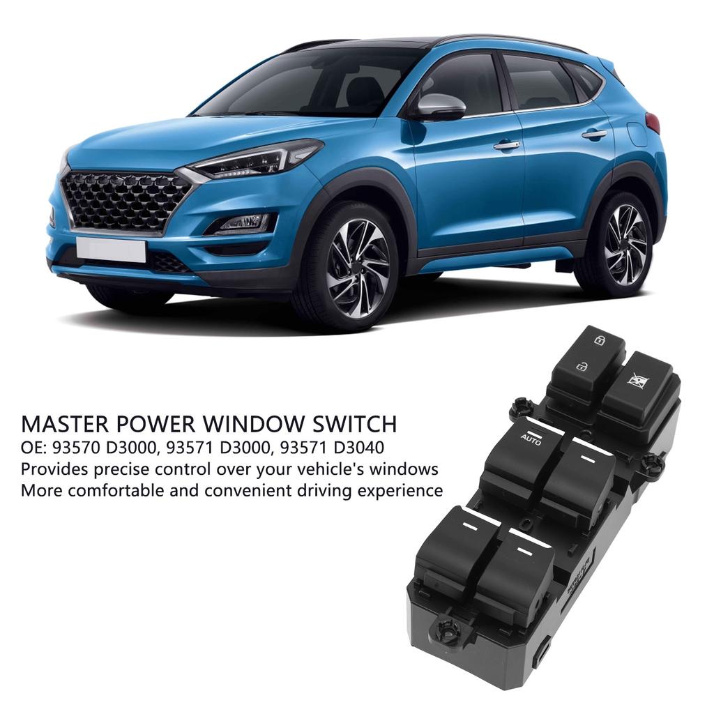 93571 D3040 Driver Side Master Power Window Switch  Control 93570 D3000 for Tucson 2016 To 2018 LHD Car Door Window Switch