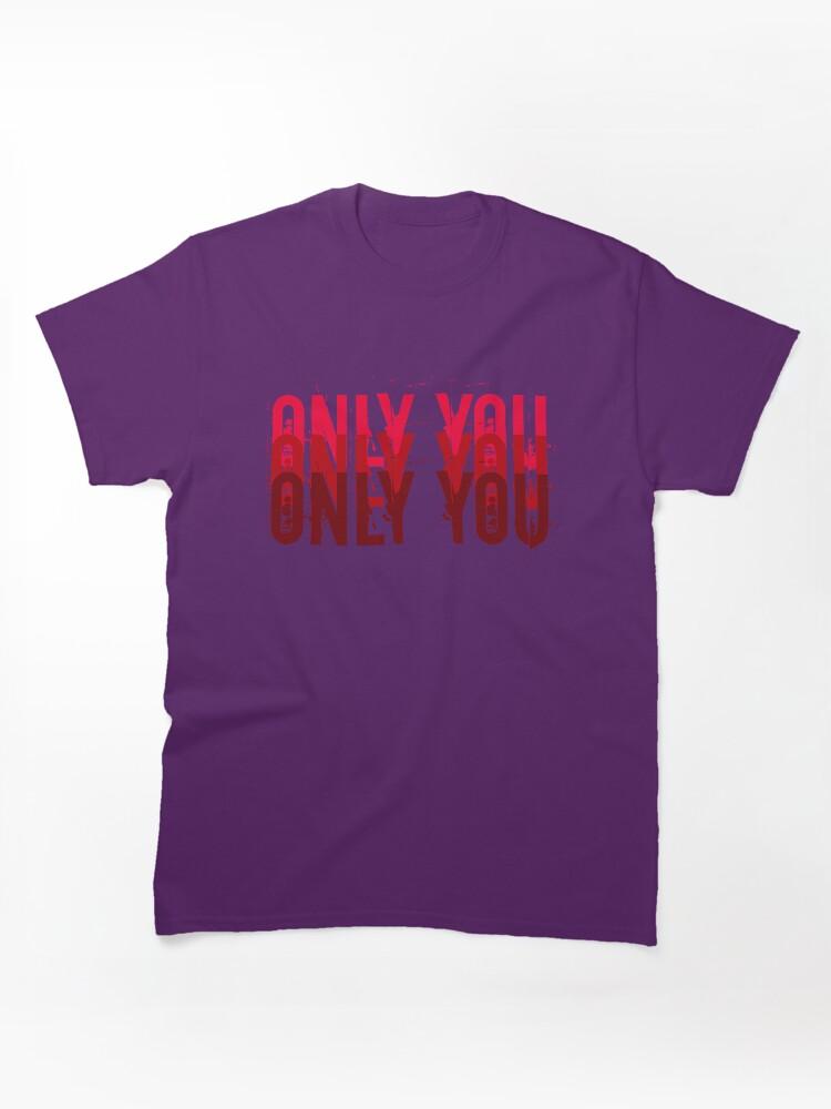 Far Cry Only You Classic T-Shirt
