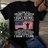 I Am a Grumpy Veteran I Served I Sacrificed I Don't Regret Men's and Women's T-shirts