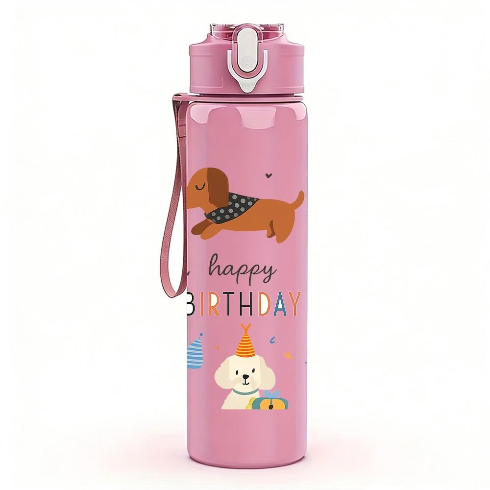 1PC Happy Birthday Dachshund Art 750ml Color Plastic Sports Water Bottle Leakproof Flip Straw Lid Suitable for Sports Office Home Use