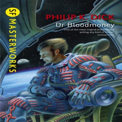 Dr Bloodmoney by Philip K. Dick Paperback Book 9781473201682