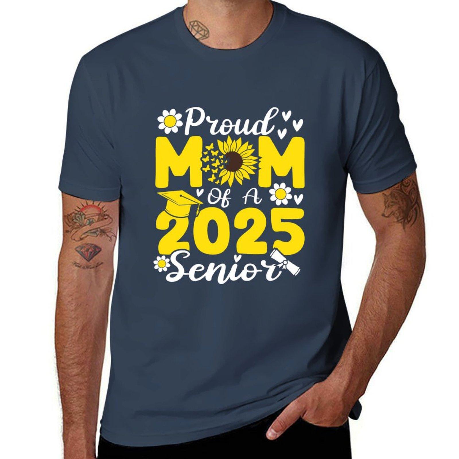 Proud Mom Of A 2025 Senior Sunflower Mom Graduate Tshirt Comfortable Daily Wear Tee S