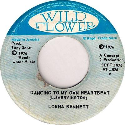 7inch Record LORNA BENNETT - Dancing To My Own Heartbeat WF526 Wild Flower 1976 Jamaica Reggae, Ska & Dub Used