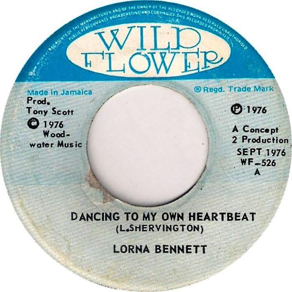 

7inch Record LORNA BENNETT - Dancing To My Own Heartbeat WF526 Wild Flower 1976 Jamaica Reggae, Ska & Dub Used