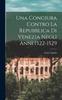 كتاب Una Congiura Contro La Repubblica Di Venezia Negli Anni 1522-1529