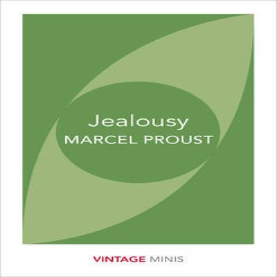 Jealousy by Marcel Proust Paperback Book 9781784872694