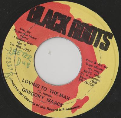 7inch Record GREGORY ISAACS - Loving To The Max BR0013 Black Roots 1993 Jamaica Reggae, Ska & Dub Used