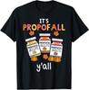 Thanksgiving Icu Nurse Propofol Fall Scrub Top Women Men T-Shirt