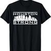 Houston Strong Support Houston and Texas T-Shirt