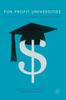 The For-Profit Universities : The Shifting Landscape of Marketized Higher Education Book