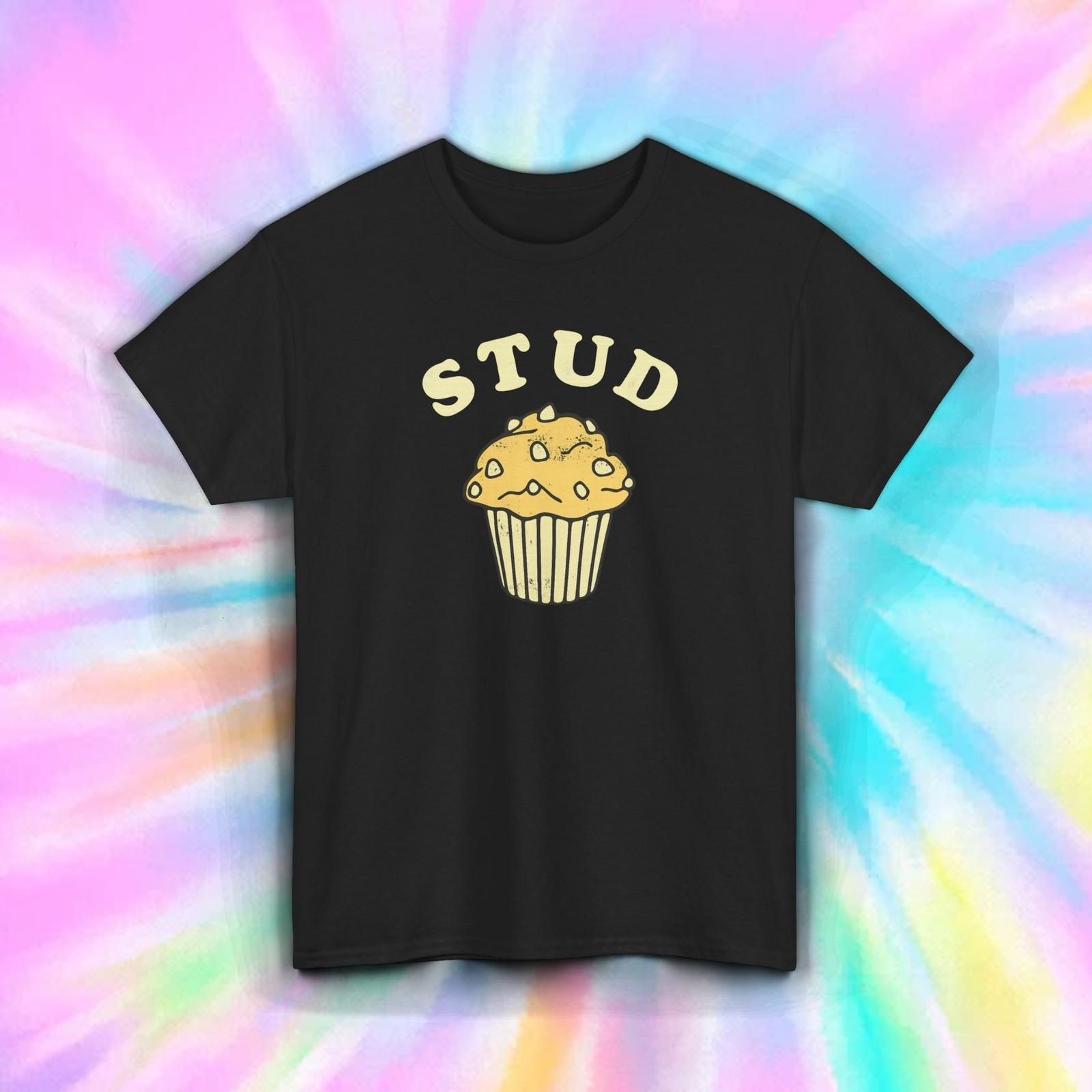 Stud Muffin T-Shirt | Funny Food Pun Graphic Tee | Humor Shirt S-5XL XXXXL