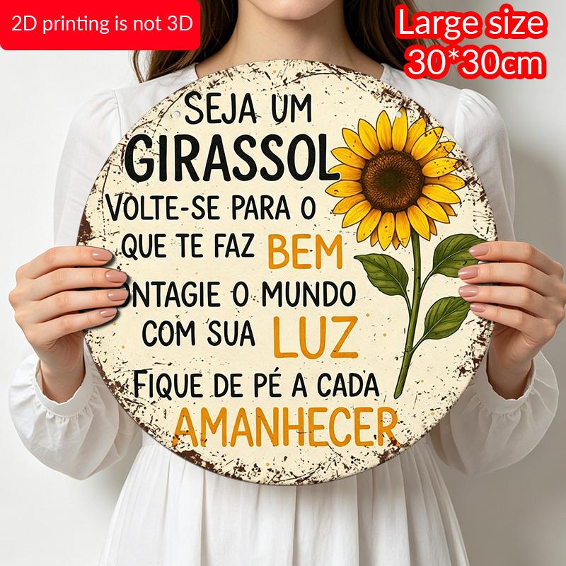 2D Flat, 1pc Round Aluminum Sign, Vintage Metal Plaque with Brazilian Portuguese Inspirational Quote, Bright Sunflower Floral Print, Rustic Farmhouse