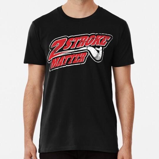 2 Stroke Matter Motocross Enduro Dirtbike Size S to 5XL T-Shirt XXL