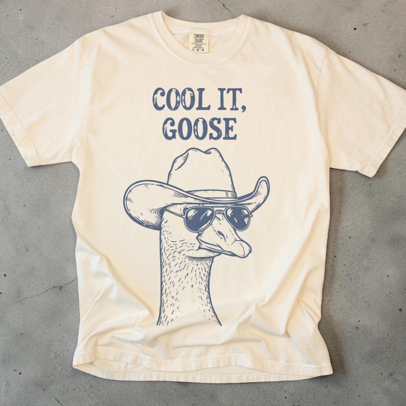 Cool It Goose Shirt, Funny Goose Tee, Unisex Silly Goose Shirt, Cowboy Goose, Sarcastic Animal Shirt, Comfort Colors 1717, Goose Gift L