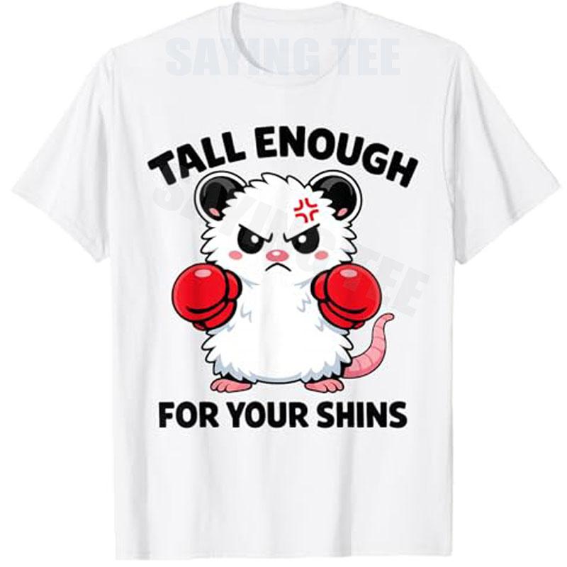 Tall Enough for Your Shins Funny Possum Meme TShirt Y2k Angry Possum Boxing Boxer Graphic Apparel Cute Fashion Saying Tee Top S