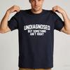 Niezdiagnozowane, ale coś jest nie tak Grafika Cytat Koszulka Unisex Bawełna Krótki Rękaw Męska T-shirt