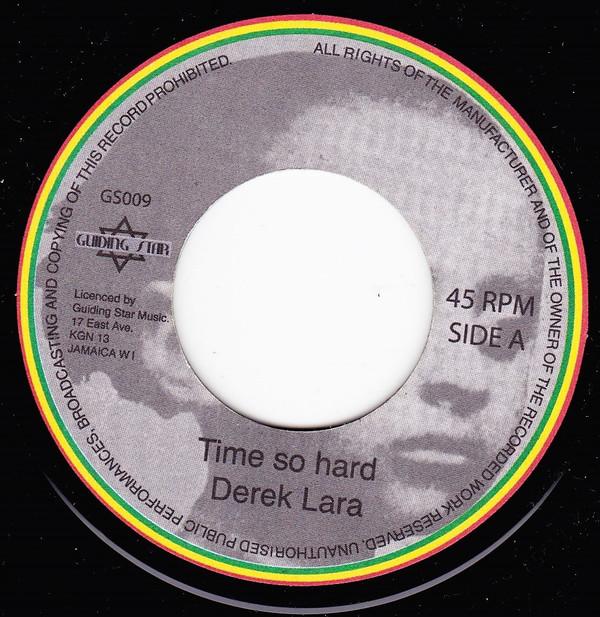 

7-дюймовая пластинка DERRICK LARA Time So Hard GS009 Guiding Star 2002 UK Регги Ска Даб Б/у