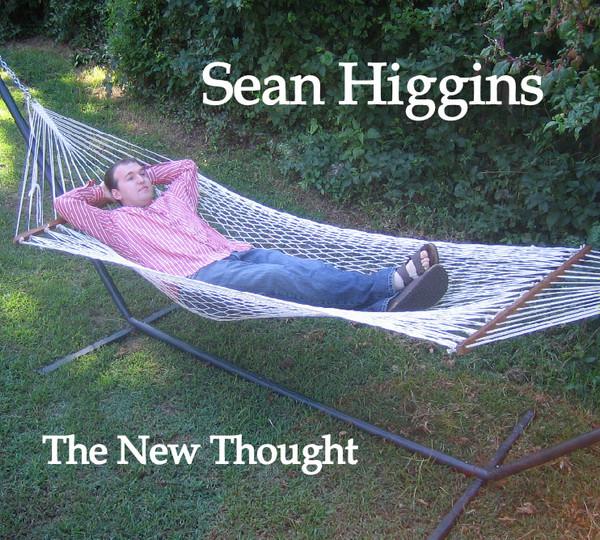 

CD SEAN HIGGINS - New Thought 9448 SEAN HIGGINS MU 2005 US Jazz Used