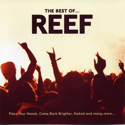 CD REEF - Best of Reef  88697249232 Sony BMG Music  2008 UK Rock Gebraucht