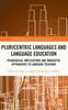 Kniha Pluricentric Languages and Language Education : Pedagogical Implications and Innovative Approaches To Language Teaching