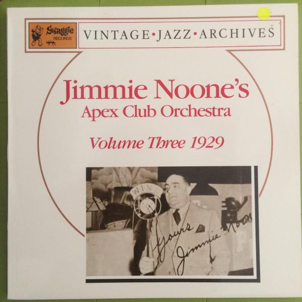 

LP Record JIMMIE NOONES APEX CLUB ORCHESTRA Volume Three 1929 843 Swaggie 1986 Australia Jazz Used
