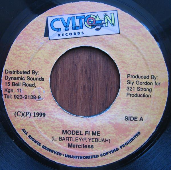 

7inch Record MERCILESS - Model Fi Me NONE Cylton Records 1999 Jamaica Reggae, Ska & Dub Used