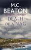 Death of a Nag by M. C. Beaton Paperback Book 9781472124470