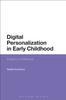 Kniha Digital Personalization In Early Childhood : Impact On Childhood