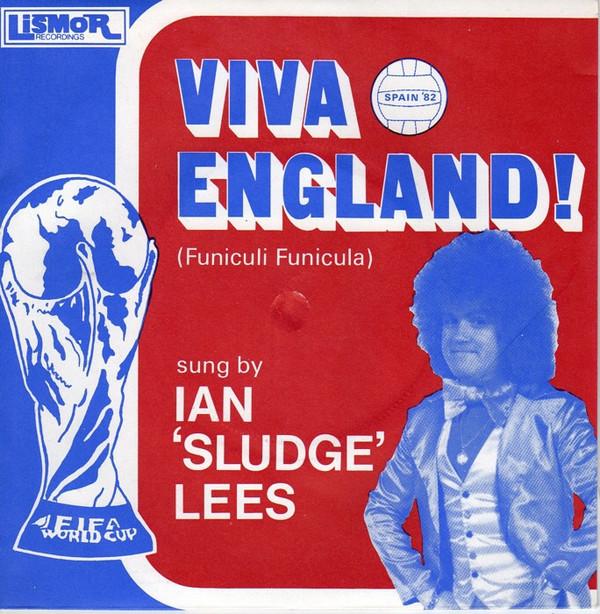 

7inch Record IAN LEES Viva England Funiculi Funicula LISP2007 Lismor Recordin 1982 UK Pop Used