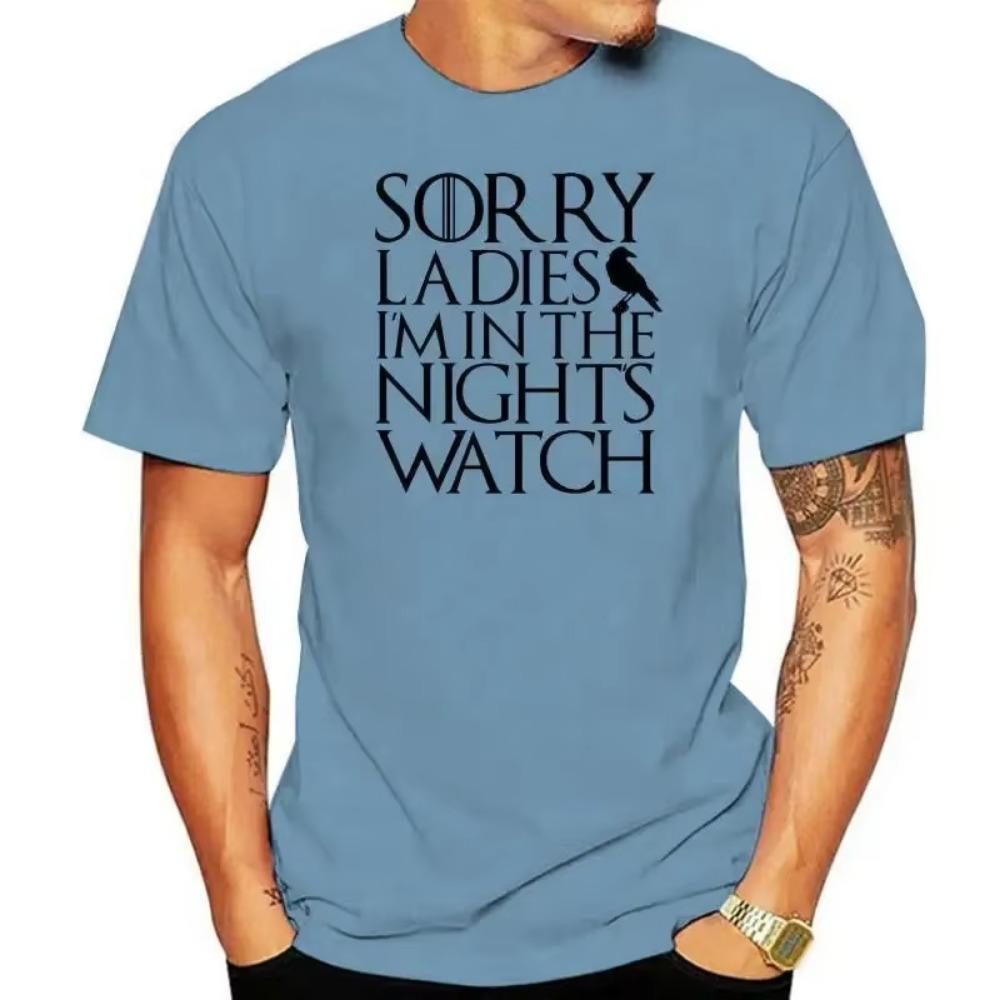 SORRY LADIES NIGHTS WATCH Premium  T-shirt black ink GOT game thrones tee