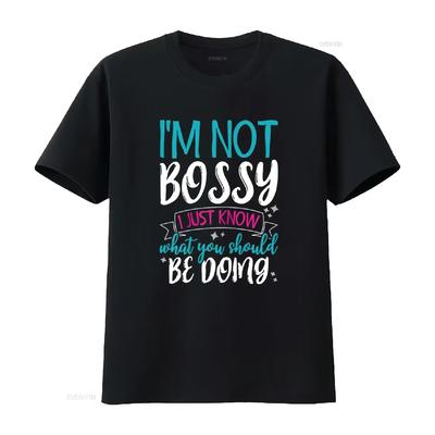 I M Not Bossy Just Know What You Should Be Doing T Shirt Vintage Washed Stylish Casual Streetwear Unisex Slightly Graphic