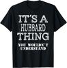 Its A HUBBARD Thing You Wouldnt Understand Matching Family