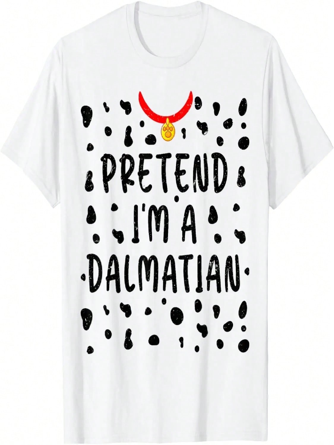 Pretend I m A Dalmatian Funny Lazy Halloween Costume Cute T-Shirt S разноцветный