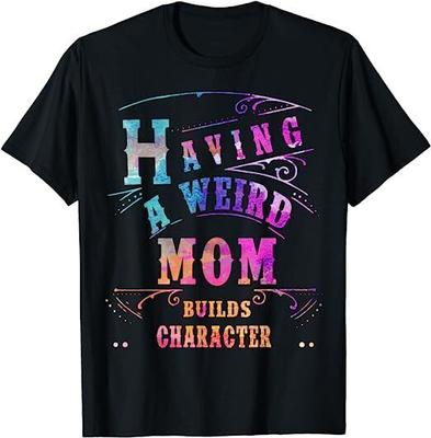 Mit seltsamer Mutter baut das beste Unisex-T-Shirt auf