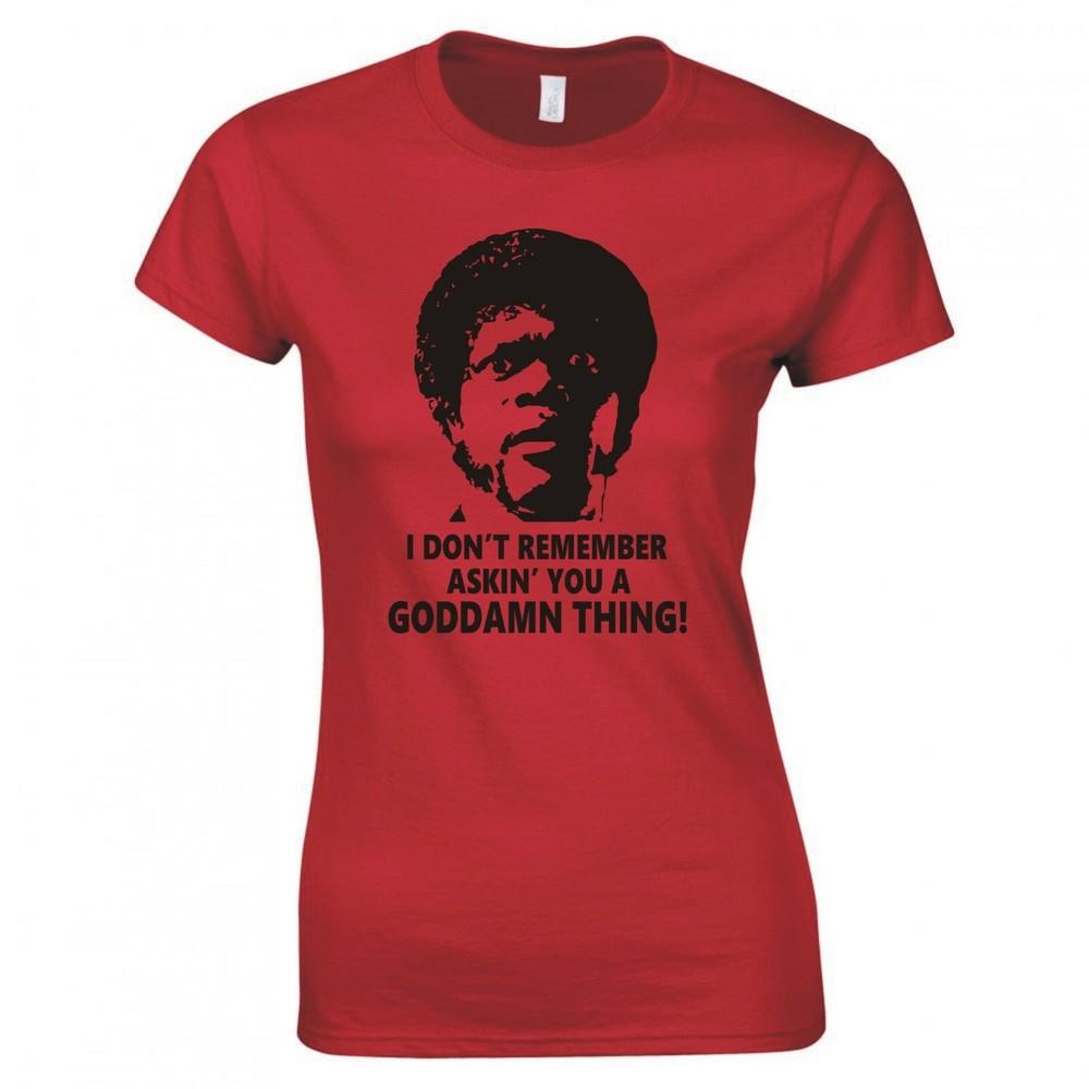 Inspired By Pulp Fiction I Dont Remember Askin You Skinny Fit Tshirt