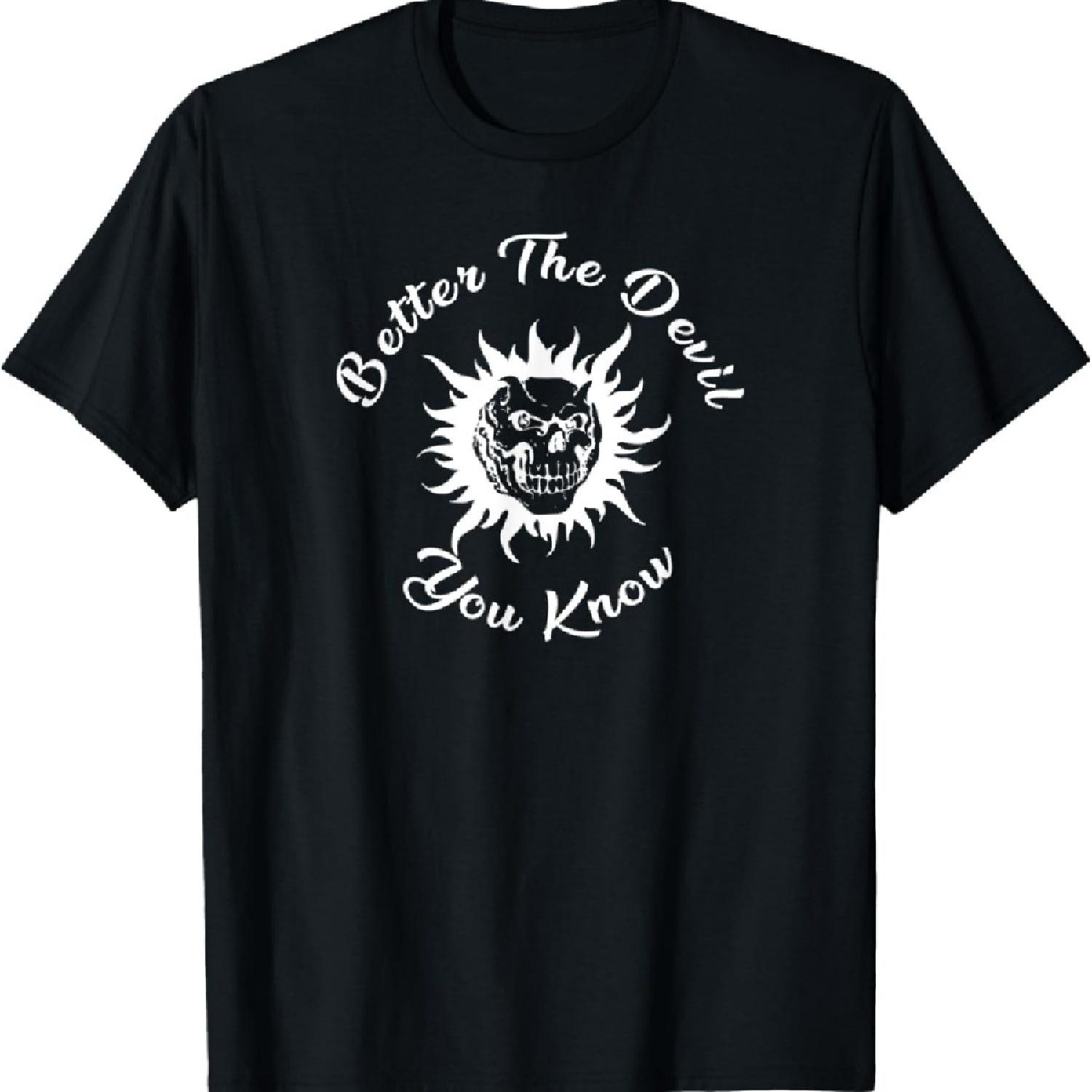

Better The devil You Know Tattoo T-Shirt S