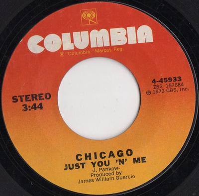 7inch Record CHICAGO - Just You 'N' Me 445933 Columbia 1973 US Rock Used