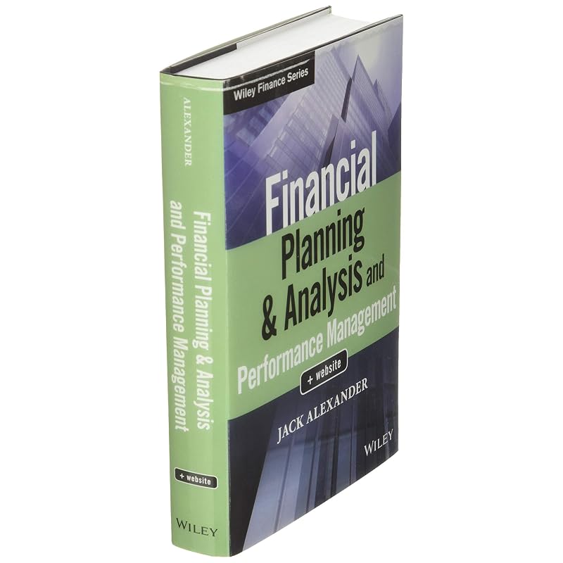 Financial Planning & Analysis and Performance Management (Wiley Finance)