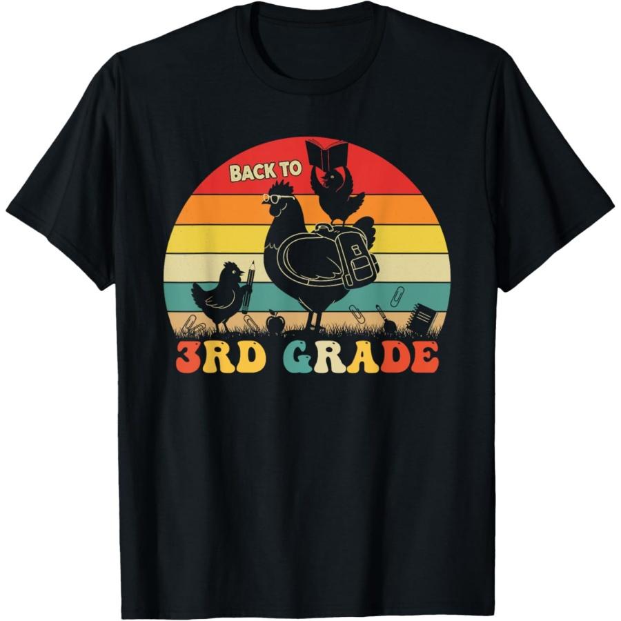 

Funny Chicken Third Grade Back to School Teacher Student T-Shirt XXXXXL