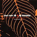 

CD CHARI CHARI - RESPONSE FRCD085 File Records 1999 Japan Dance & Electronica Used