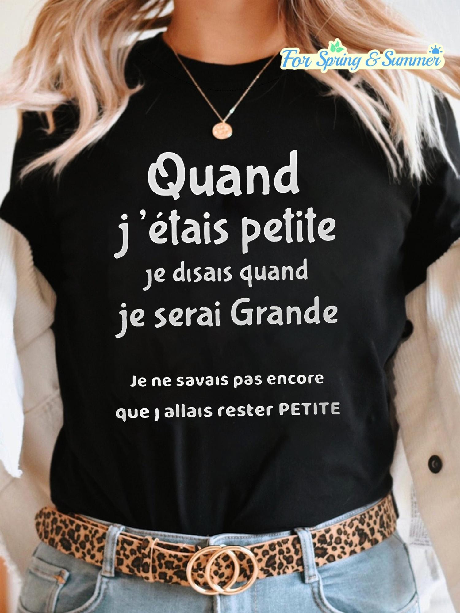 

Quand J Etais Petite Letter Print T-shirt, Short Sleeve Crew Neck Casual Top for Summer & Spring, Women s Clothing 5XL різнокольоровий